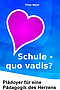 Buchtipp: Schule – quo vadis? 